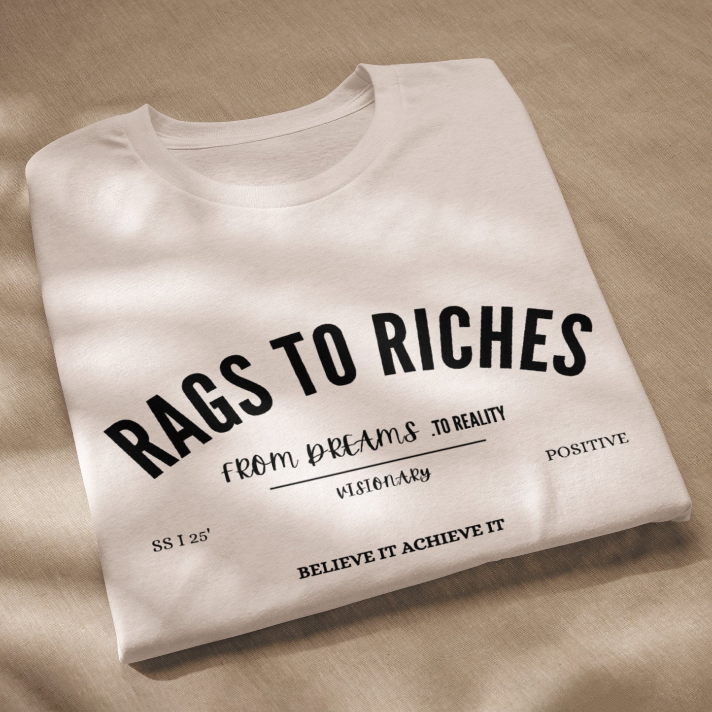RAGS TO RICHES TEE